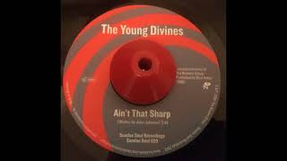 Famous Young Divines   Ain't That Sharp Profile