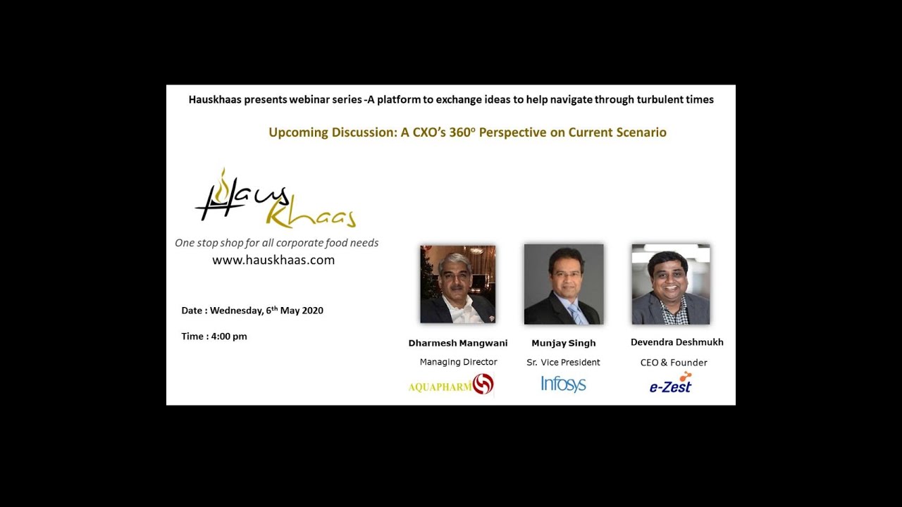 A CXO's 360° Perspective on Current Scenario of Covid-19