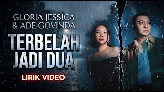 Torn in Two Lyrics Video - Gloria Jessica, Ade Govinda | Trending Indonesian Pop Songs