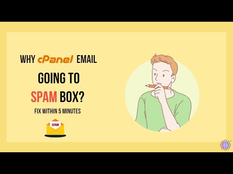 Why, cPanel Emails Going To Spam? How To Fix It?