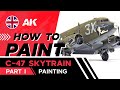 How to paint  c47 skytrain 148  part i  painting and effects usaaf scheme