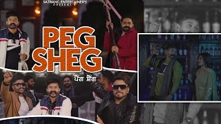 Peg Sheg | Love Gill | Preet Kakron | New Punjabi Song 2023 | Satrang Entertainers