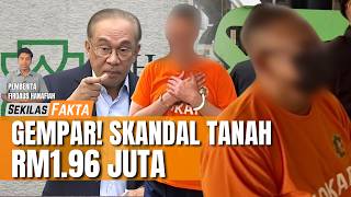 Pemimpin parti ditahan SPRM!, Bekas CEO TH direman 7 hari, Anwar bongkar isu Khazanah |SEKILAS FAKTA