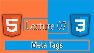 07- Meta Tags in HTML5 - HTML5 and CSS3 Complete Course for Beginners