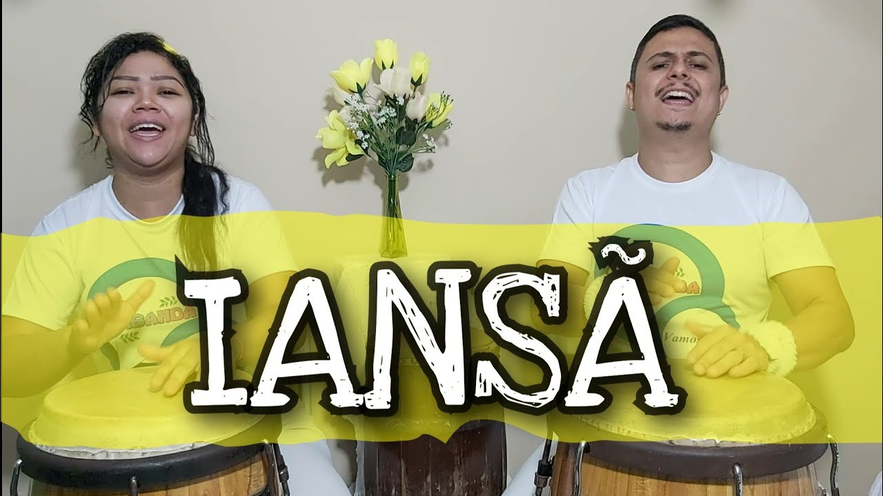 IANSÃ - PONTO de RAIZ: Moça bonita - Leo Batuke e Leyd Faceiro