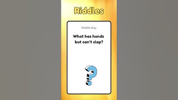 riddle What has hands but can’t clap #riddlechallenge #riddles #riddlejourney #quiz #logicriddles