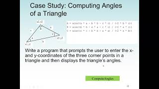 Java Math Class: Using the Methods in the Math Class. Java code to compute the angles of a triangle.