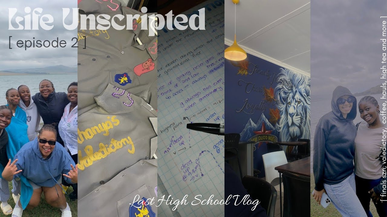 Life Unscripted [ep 2] | Valedictory, Finals Szn, Coffee, High Tea | South African Youtuber