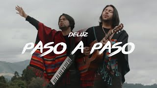 Deluz - Paso a Paso (Video Oficial)