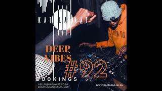 Deep Vibes 92
