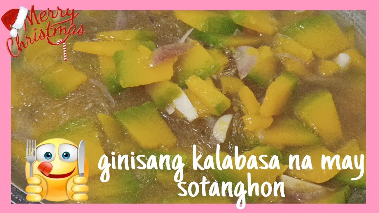 Ginisang Kalabasa na may Sotanghon
