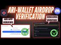 Ari-wallet airdrop last task before listing | Discord KYC and task proof submission