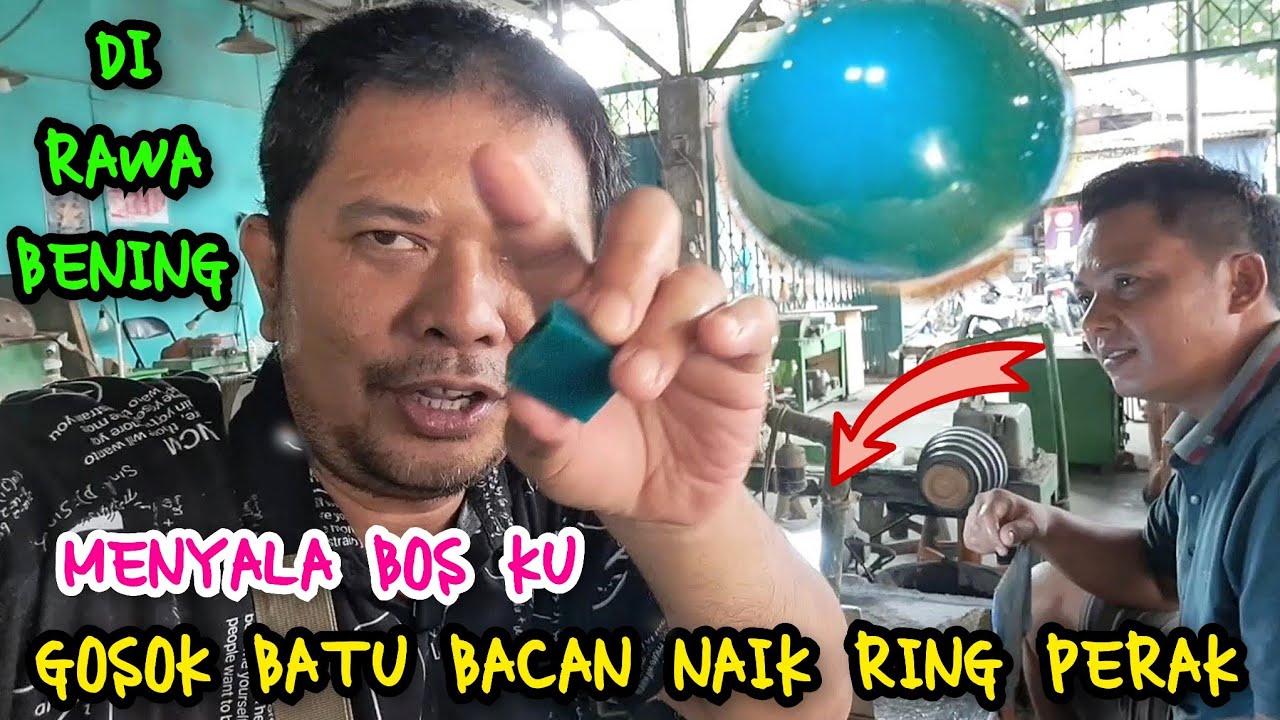 DI RAWA BENING BATU BACAN NAIK RING PERAK