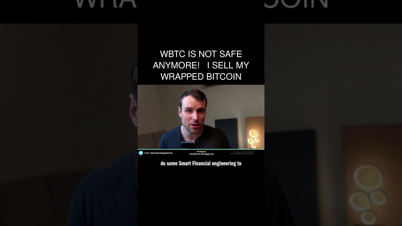WBTC is not safe anymore! ☢ I sell my Wrapped Bitcoin