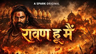 Raavan Hu Main | Truth vs History | Powerful Hindi Rap