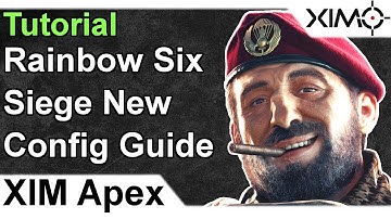 XIM APEX - Rainbow Six Siege Updated Config Tutorial (Classic Rotation)