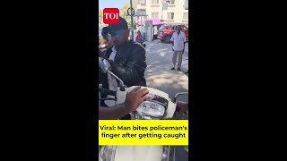 Bengaluru man bites policeman's finger after getting caught without helmet
