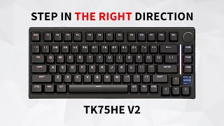 Next-Level Gaming Keyboard? TK75HE V2 Tested