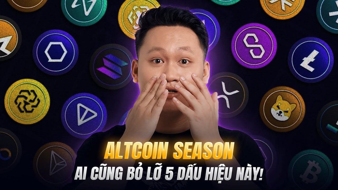 Altcoin Season 2025 – 5 Dấu Hiệu Vàng Để Nhận Biết Sớm Nhất