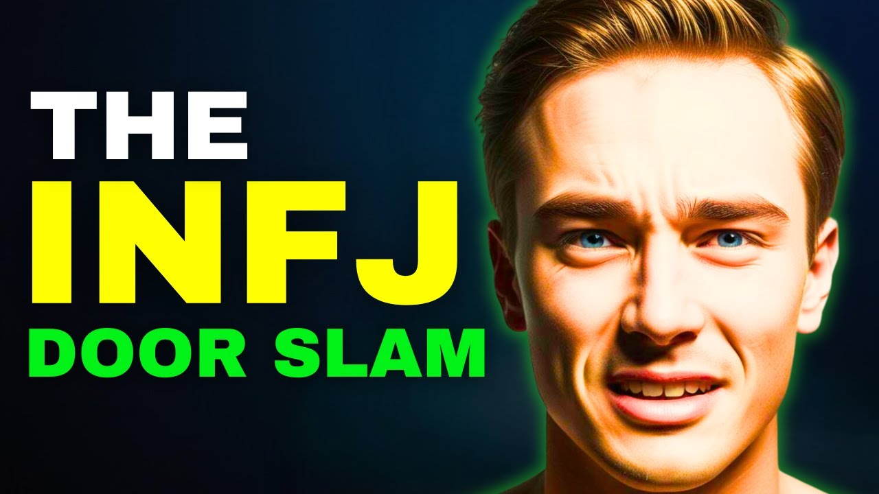 INFJ, The Hidden Power Behind Your Cold and Final Door Slam - YouTube
