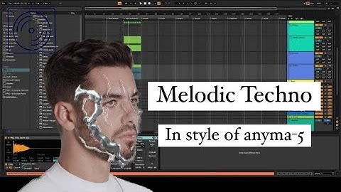 Melodic Techno In Style Of Anyma From Start to Finish Series Mixing -5