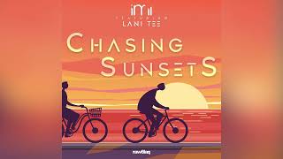 Imi Sa  Chasing Sunsets feat Lani Tee