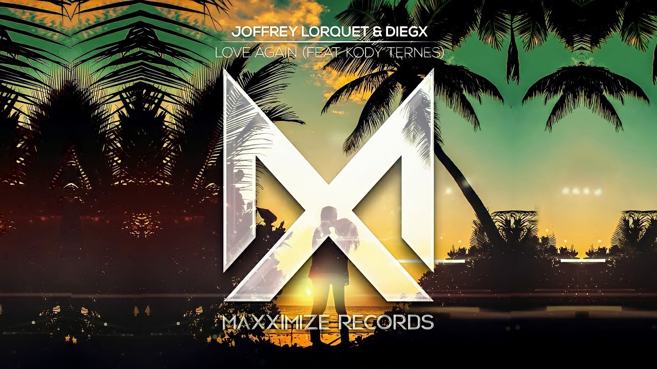 Joffrey Lorquet & Diegx Feat. Kody Ternes - Love Again (Extended Mix) | Progressive House