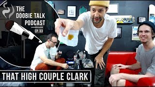 Tools to Fight the YouTube Monster!! w/ That High Couple Clark: The  Doobie Talk Podcast #33