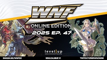 Wednesday Night Fights 2025 Ep.47 - SoulCalibur VI