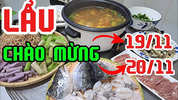 Lẩu Hải Sản Chua, Cay Thập cẩm Siêu Ngon: Chào Mừng Ngày Quốc Tế Đàn Ông 19/11 Và Ngày 20/11