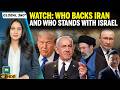 US Israel Vs Iran 2026 Full List Of Countries Supporting Israel And Iran Explained