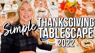 SIMPLE THANKSGIVING TABLE DECORATING | THANKSGIVING TABLESCAPE IDEAS + KIDS TABLE DECOR IDEAS 2022 by Bryannah Kay 778 views 1 year ago 9 minutes, 36 seconds