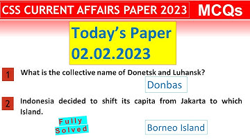 CSS Current Affairs Paper 2023 MCQS / solved mcqs