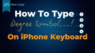 How To Type Degree Symbol On iPhone Keyboard How To Type Degree Symbol On Iphone Keyboard 2026 Step By Step Tutorial