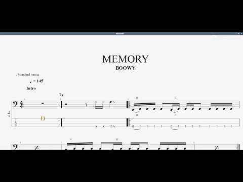 MEMORY　【BOOWY】　ベースtab譜