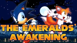 The Emeralds' Awakening - Firstrun