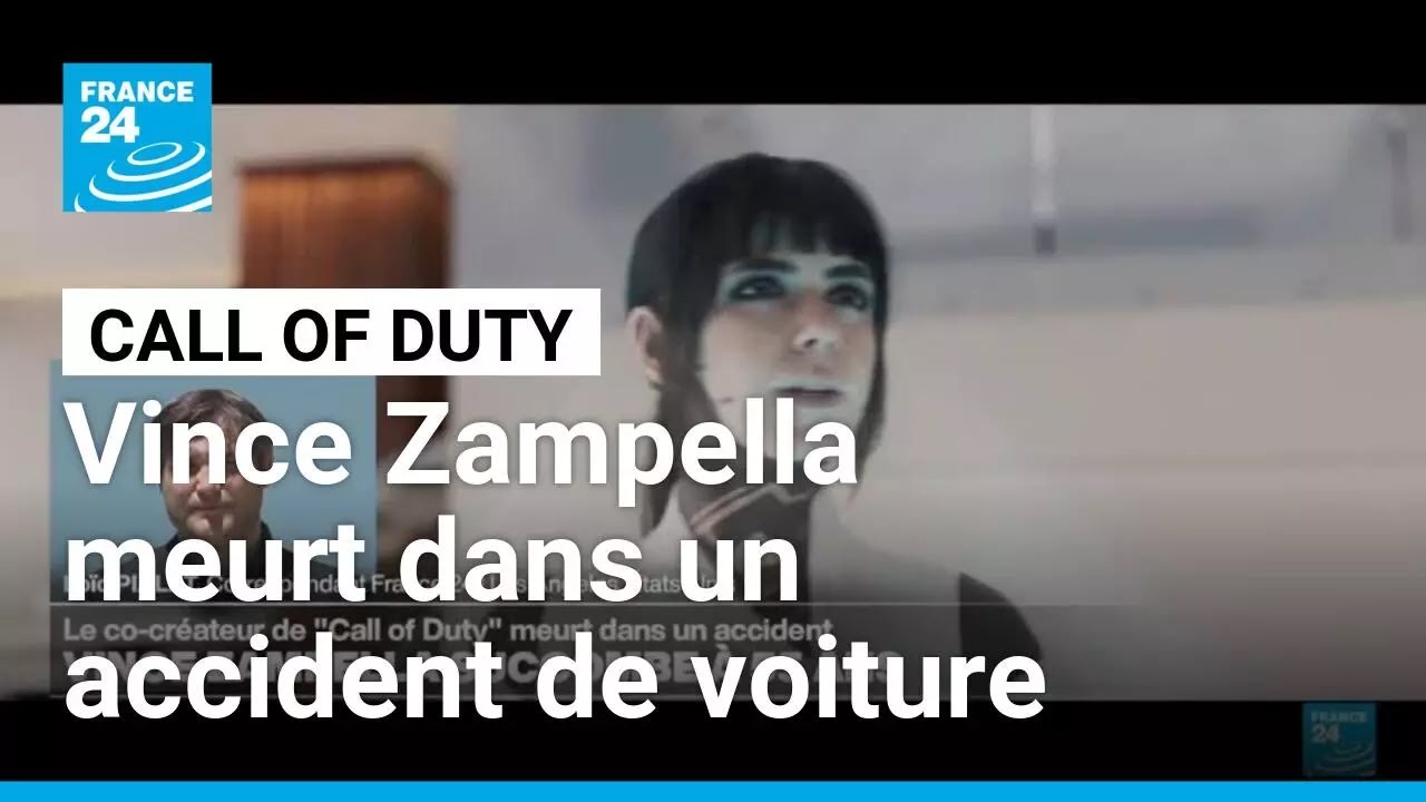 CALL OF DUTY : Vince Zampella meurt dans un accident de voiture • FRANCE 24