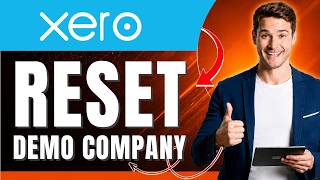 How to Reset Your Xero Demo Company Easily 2026