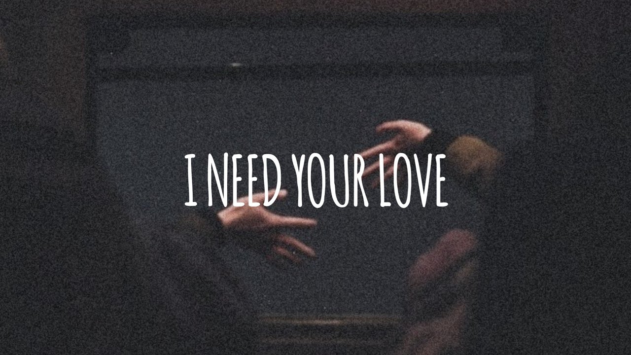 i need your love (slowed and reverb) cover by madilyn bailey and jake
