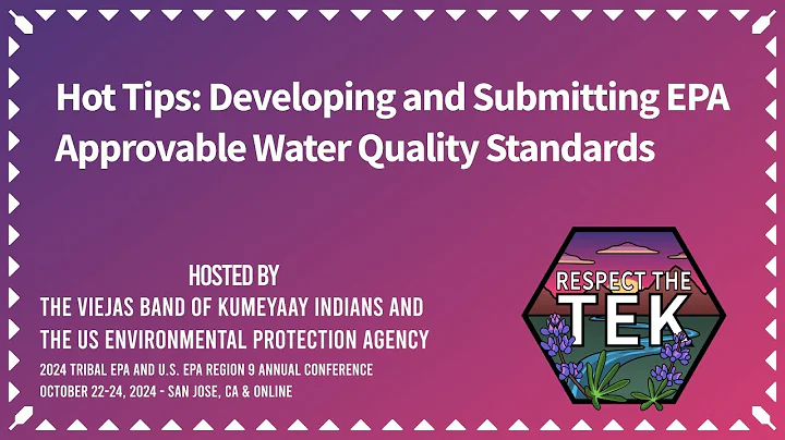 Hot Tips: Developing and Submitting EPA Approvable Water Quality Standards