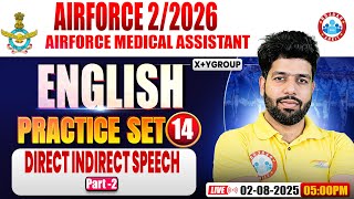 Airforce X &amp; Y Group Classes 02 2026 | Medical Assistance English Practice Set #14