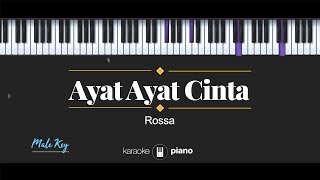 Ayat Ayat CInta (MALE KEY) Rossa (KARAOKE PIANO)