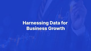 Harnessing data for business growth 📈