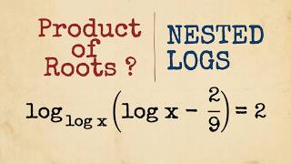 Logarithmic Equation with Nested Logarithms