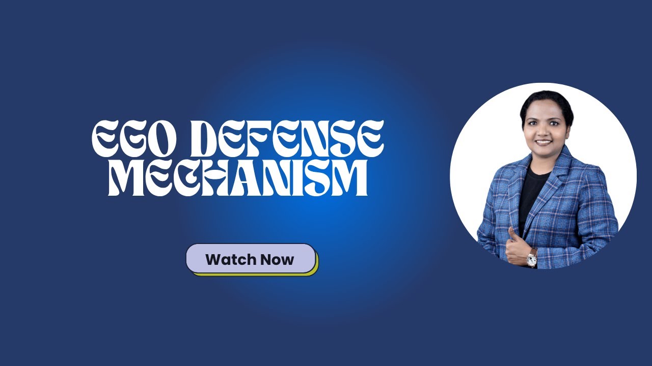 Psychiatric Nursing: Ego defense mechanism : Fast revision for exam