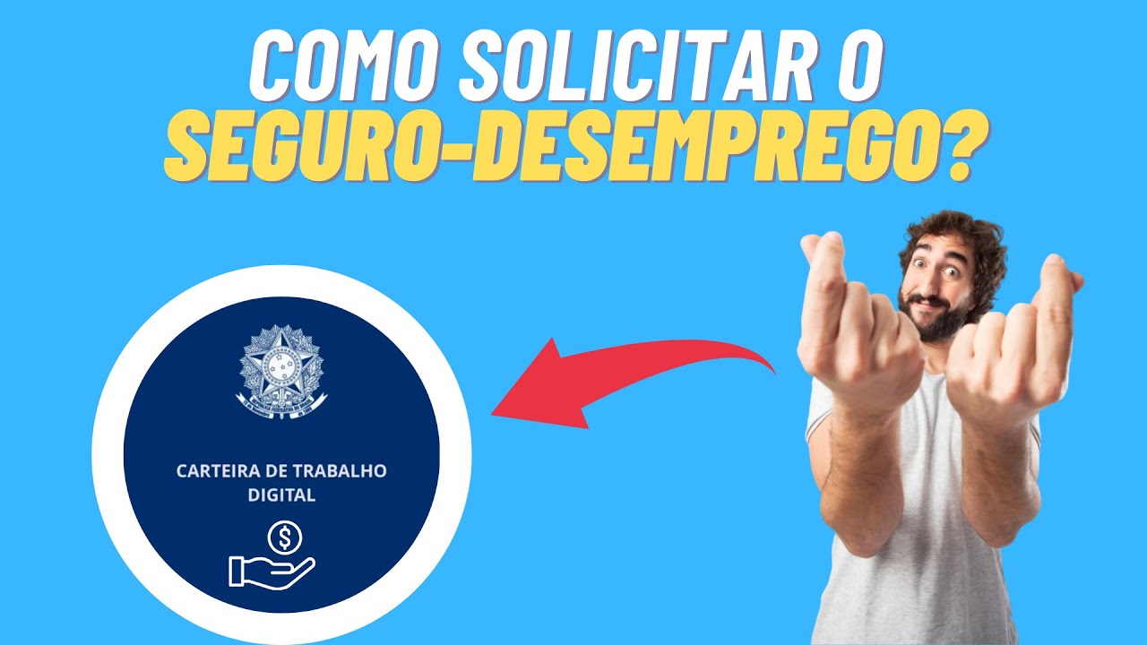 Passo a Passo: Como Solicitar o Seguro Desemprego pelo App Carteira de ...