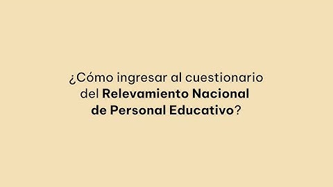 Ingreso a formulario - Relevamiento Nacional de Personal Educativo (ReNPE) | Etapa 2