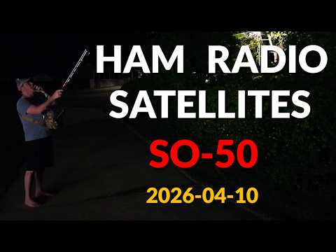 Ham Radio Satellites - SO-50 - 2026-04-10