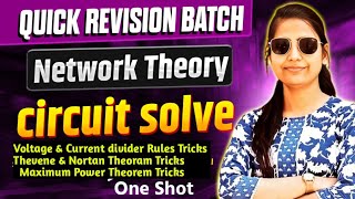 Network Theorems One Shot 🔥 | Voltage Divider, Current Divider, Thevenin, Norton, MPT #live