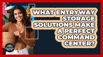 What Entryway Storage Solutions Make A Perfect Command Center? - Your Organization Mentor